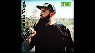 2Face Ent. Podcast - Episode 65:: 2Face Ent. recording artist Eddie Vega: @eddievega_2face
