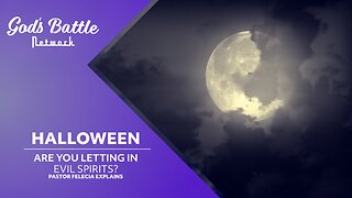 Halloween: Are you letting in evil spirits?