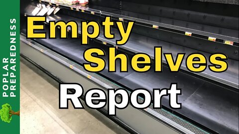 (1/25/22) Food Shortage Update - SUBSCRIBER REPORTS - Empty Shelves 2022