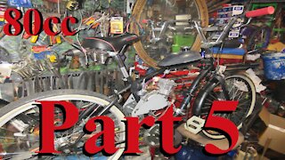 Part 5 80cc Motorized Bicycle Build