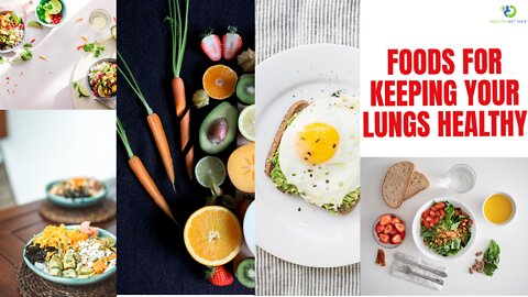 Foods For Keeping Your Lungs Healthy
