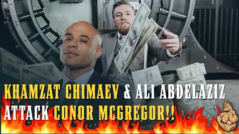 Khamzat Chimaev and Ali Abdelaziz ATTACK Conor McGregor!!