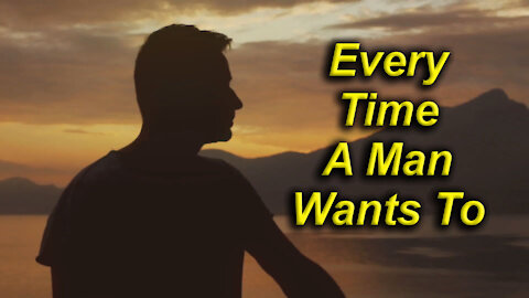 Andy White: Everytime A Man Wants To (video 1 minute 56 seconds)