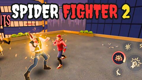 "Spider Fighter 2: Facing New Villains and Challenges" New Mobile Phone Gameplay Spider Fighter 2