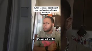 When someone post the girl that was with you… TikTok reacts shorts viral skit meme