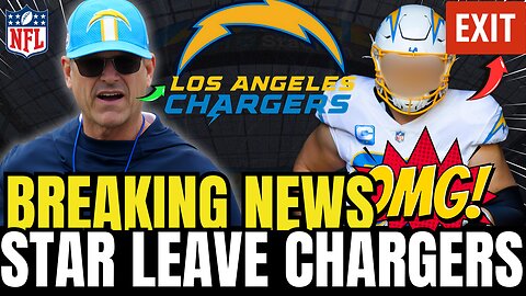 🚨ANOTHER BIG STAR LEAVES THE CHARGERS.😲 IS THIS WORRYING?LOS ANGELES CHARGERS NEWS TODAY. NFL NEWS