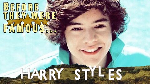 HARRY STYLES | Before They Were Famous | ONE DIRECTION