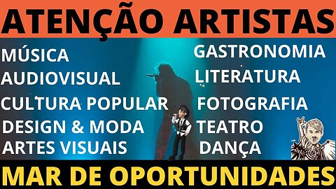 ⭐🏆💰 ATENÇÃO ARTISTAS - UM MAR DE OPORTUNIDADES - MÚSICA ARTE E CULTURA ⭐🏆💰