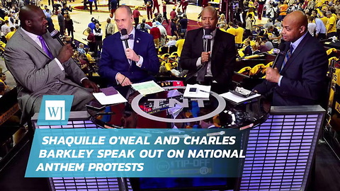 Shaquille O'Neal and Charles Barkley Speak Out on National Anthem Protests