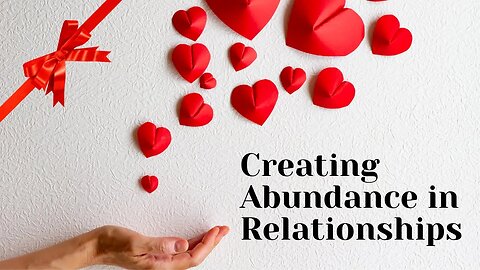 Abundance Mentality in Relationships