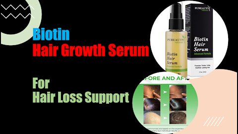 US Biotin Hair Growth Serum Advanced Topical Formula | Hair loss treatment