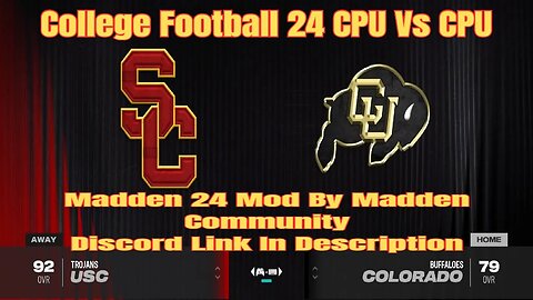 College Football 24 USC Trojans Vs Colorado Buffaloes CFB Mod