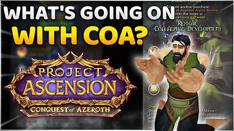 What's going on with Conquest of Azeroth? | WoW with 21 Custom Classes