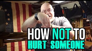 How NOT to Hurt Someone