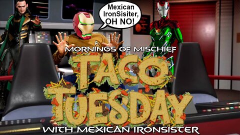 Taco Tuesday with Mexican IronSister!