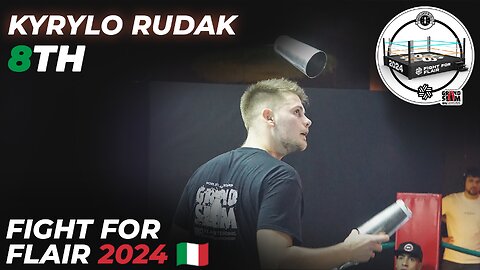 Kyrylo Rudak - 8th | Fight For Flair 2024