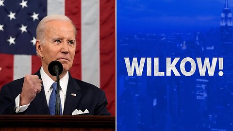 Wilkow: Biden's Campaign Announcement: He Left Out All The Disasters He's Caused