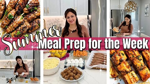 Easy Summer Meal Prep For The Week || Cook With Me || Homemaking ​⁠​⁠