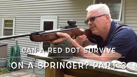 Can a red dot survive on a springer? Part 3 Weihrauch HW50S & Gowutar B22 major changes