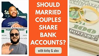 Happy Life: Should You Share Bank Accounts with Your Spouse? - Eps.309 #college #marriage #banking