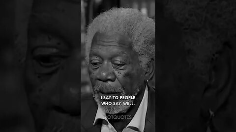 Don't regret later in life what you didn't have the courage to do today #morganfreeman #becourageous