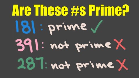 How to Find if a Number is Prime or Not (Strategically)