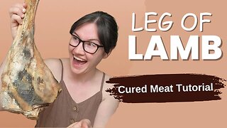 Shelf Stable Meat the OLD FASHIONED Way! CURED Leg of LAMB Recipe