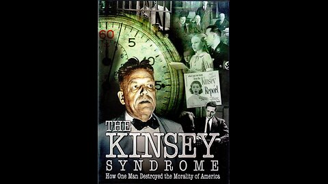 The Kinsey Syndrome (2009 Documentary)