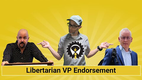 254 - Libertarian VP Endorsement