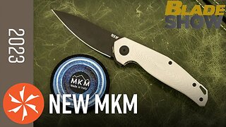 New MKM Knives at Blade Show 2023 - KnifeCenter.com