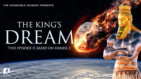 The King's Dream - Daniel 2