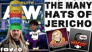 The Many Hats of Jericho in AEW | Clip from Pro Wrestling Podcast Podcast | #chrisjericho #aew