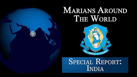 India - Marians Around the World