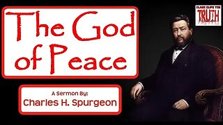 The God of Peace | Charles Spurgeon Sermon