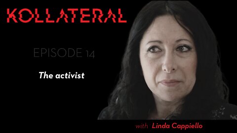 KOLLATERAL #14 | The Activist