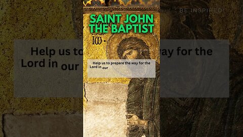 MINUTE PRAYER. Saint John the Baptist: A Powerful Intercessor in Times of Need #shortsprayer
