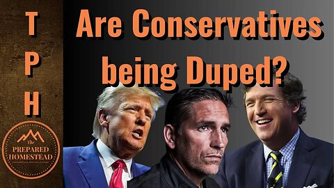 Are Conservatives being Duped?