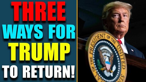 DEEP DIVE INTO SECRET THINGS! Q REVEALS THREE WAYS FOR TRUMP TO RETURN! UPDATE TODAY'S JULY 11, 2022