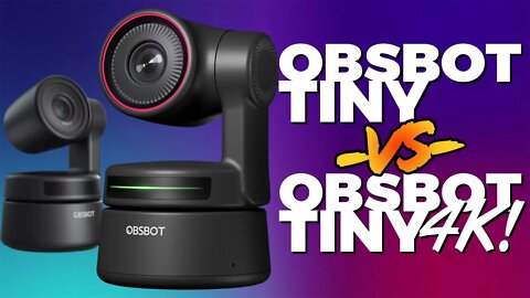 Obsbot Tiny vs. Obsbot Tiny 4k Quick look!