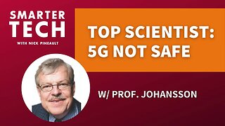 Is 5G Really Dangerous? w/ Prof. Olle Johansson