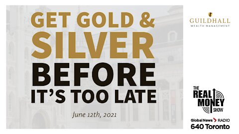 Get Gold and Silver Before It's Too Late