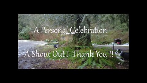 A Personal Celebration. A Shout Out! Thank You!!