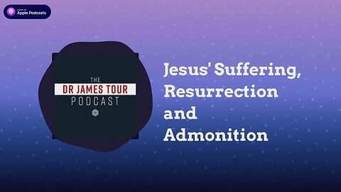 Jesus' Suffering, Resurrection and Admonition - I Peter 3, Part 7 and I Peter 4, Part 1 - The...