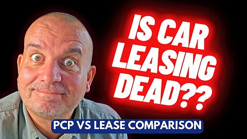 New Car PCP vs Lease Comparison | Car Finance Explained