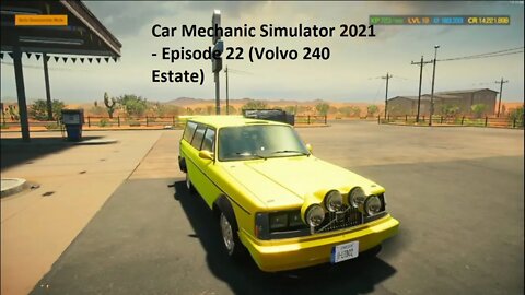Car Mechanic Simulator 2021 - Episode 22 (Volvo 240 Estate)