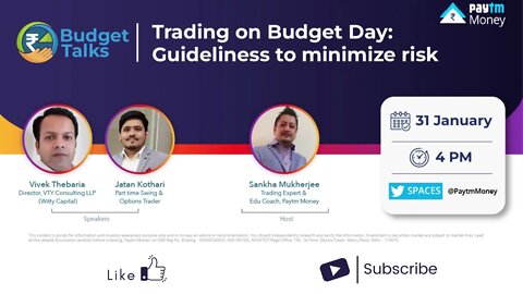 Guidelines On Low Risk #Budget Day #Trading