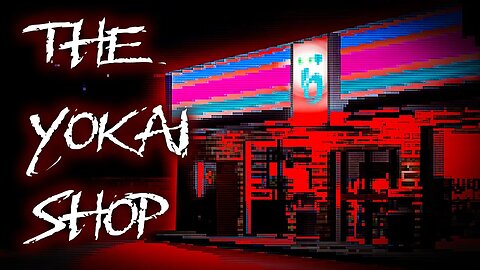 Taking the Night Shift | The Yokai Shop - Indie Horror Game