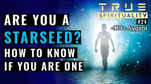 Are You A Starseed? How To Know If You Are One?