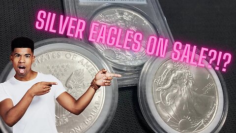 🚨 🚨Silver Eagles on Sale?!?