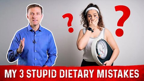 Dr. Berg's 3 Stupid Dietary Mistakes: Skipping Meals, Snacking, Animal Protein